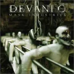 Devanic : Mask Industries